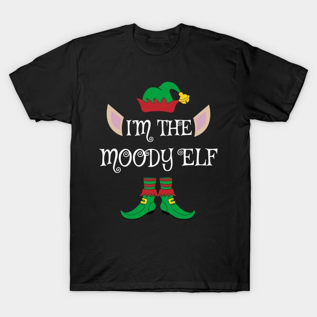 I'm The Moody Christmas XMas Elf T-Shirt by Meteor77